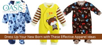 Dress Up Your New Born with These Effective Apparel Ideas