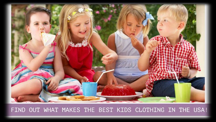 Find Out What Makes The Best Kids Clothing in The USA!