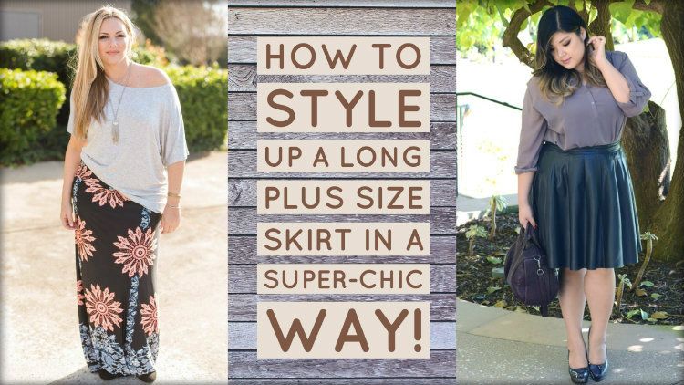 How To Style Up A Long Plus Size Skirt In A Super-Chic Way!