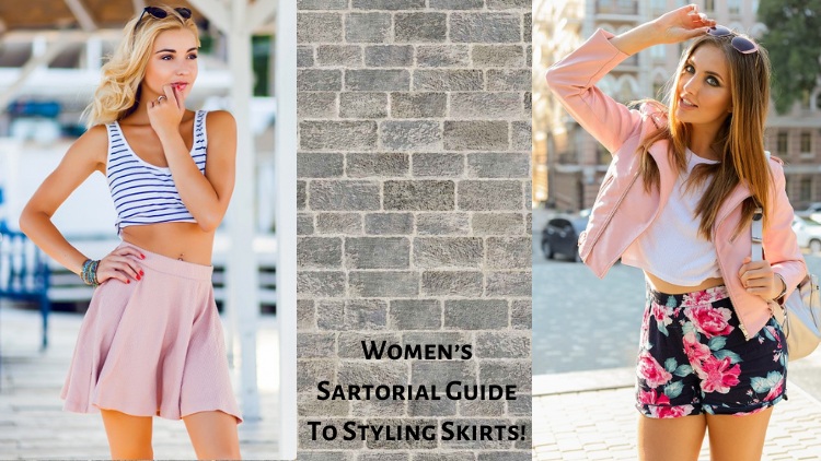 Women’s Sartorial Guide To Styling Skirts!