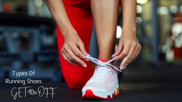 All You Need To Know About The Different Types Of Running Shoes!