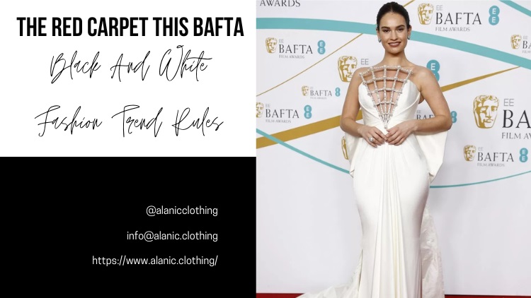 The Black And White Fashion Trend Rules The Red Carpet This Bafta 2023