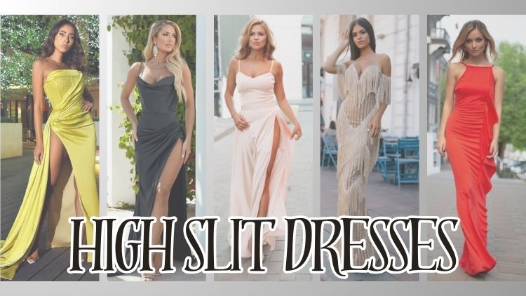 High-Slit Dresses: What To Wear Underneath