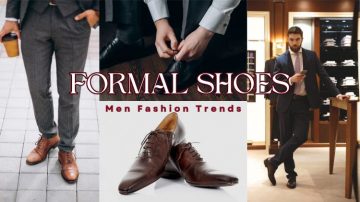 The 5 Mens Formal Shoe Styles That Are Trending These Days