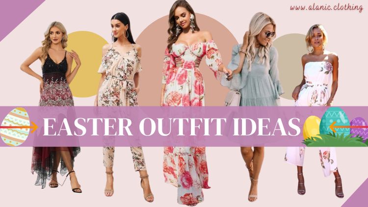 Easter Fashion Party Outfit Ideas for Women